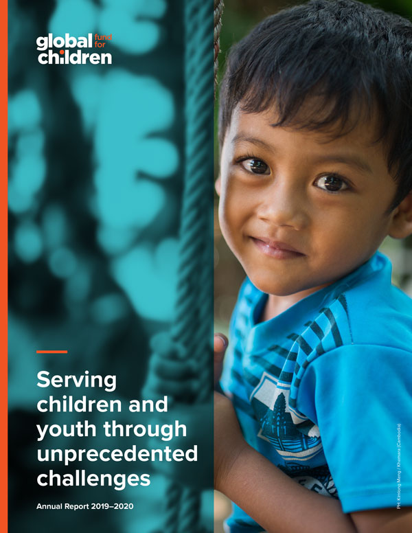Serving children and youth through unprecedented challenges: Annual Report 2019–2020