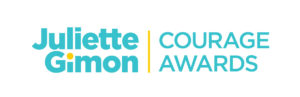 Juliette Gimon Courage Awards